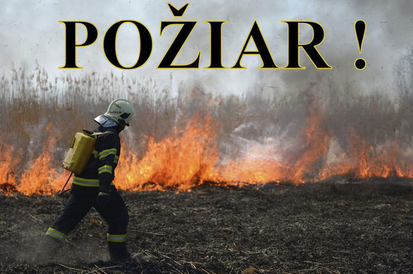 Fotka - Vyhlásenie času zvýšeného nebezpečenstva vzniku požiaru